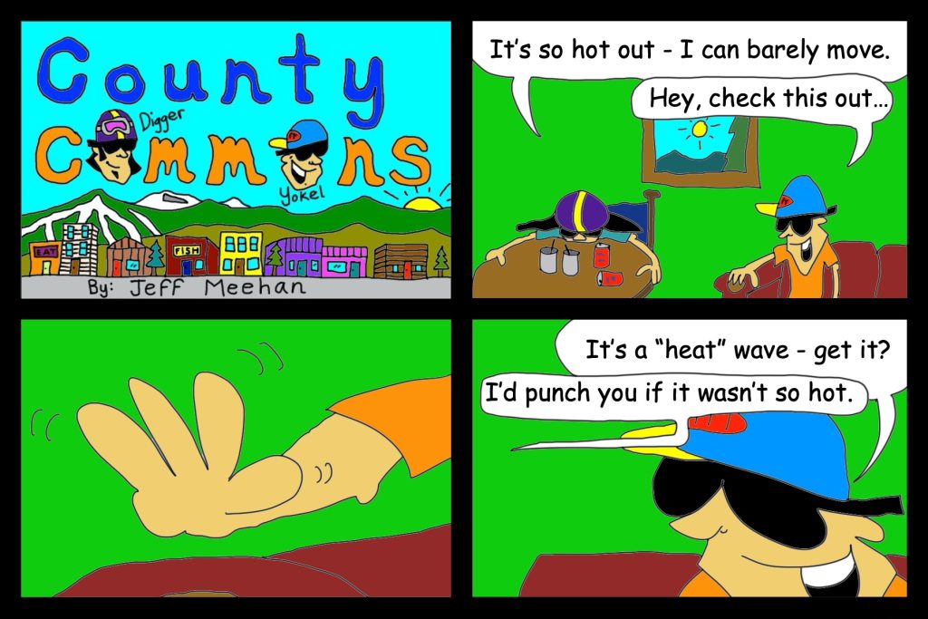 County Commons: Heat wave