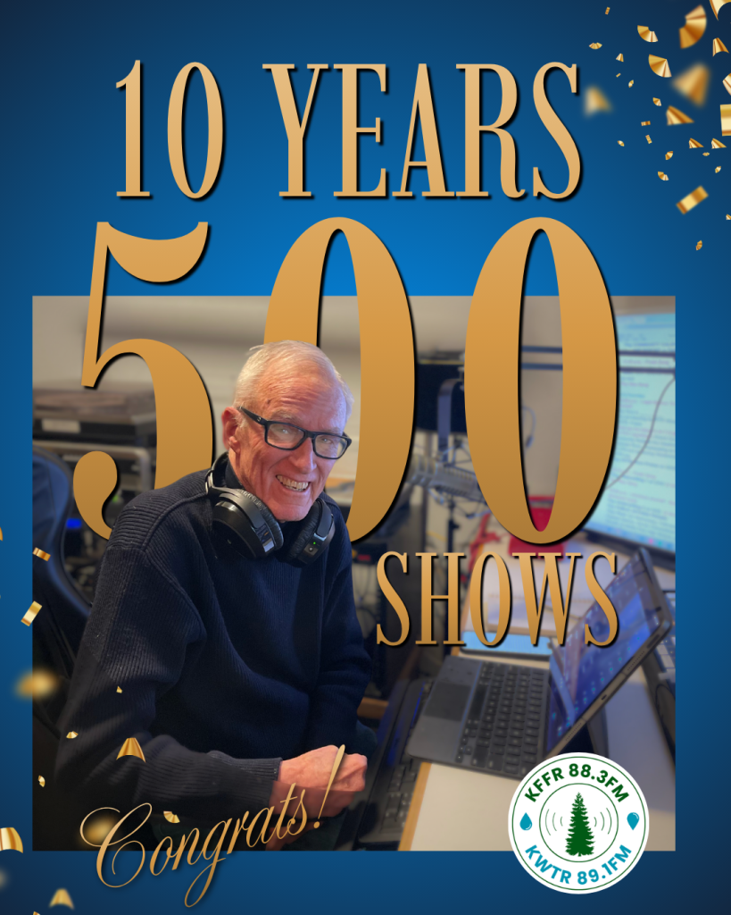 KFFR 88.3 FM: “DJ KJ” Hughes Logs 500 Shows, 1,000 Hours as He Takes a Break