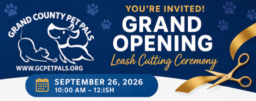 Grand County Pet Pals celebrates new shelter opening with leash cutting ceremony...