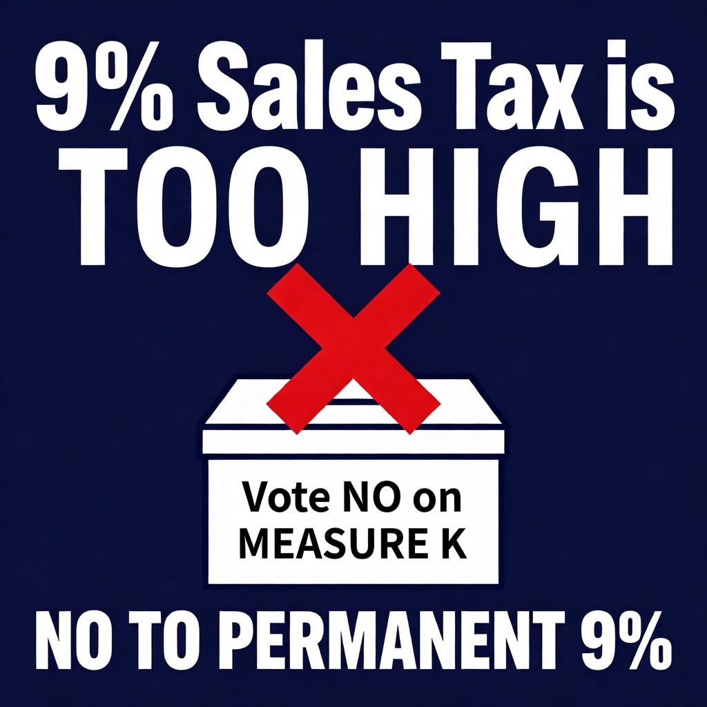 Truckee residents have paid enough — Vote NO on Measure K
