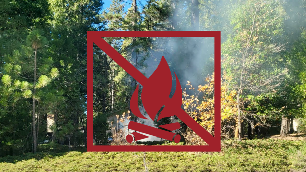 CAL FIRE suspends burn permits in Nevada, Yuba, Placer and Sierra Counties